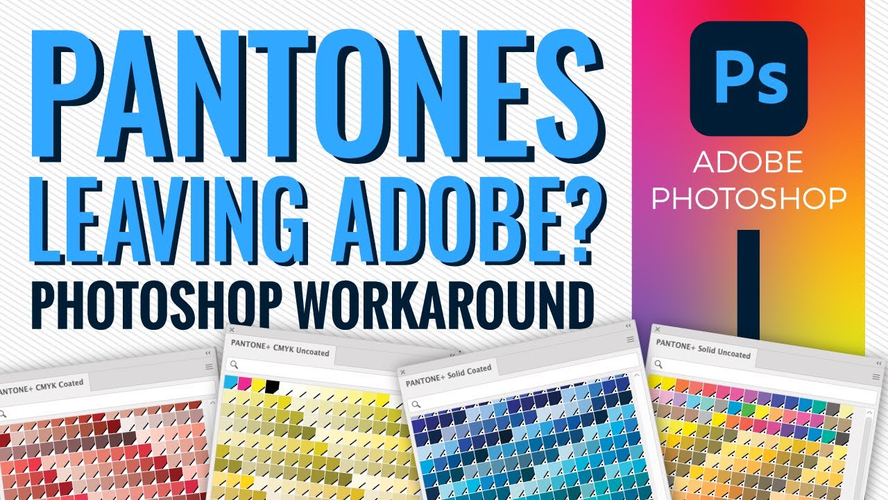 Pantone Not Supported - Adobe Photoshop Workaround with Pantone Connect 