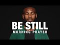 God Has Everything Under Control | A Blessed Morning Prayer To Start Your Day