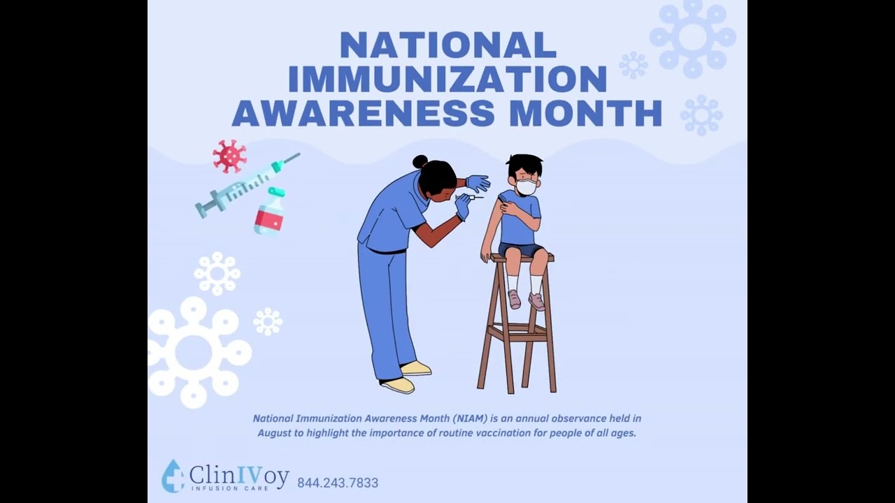 National Immunization Awareness Month, 