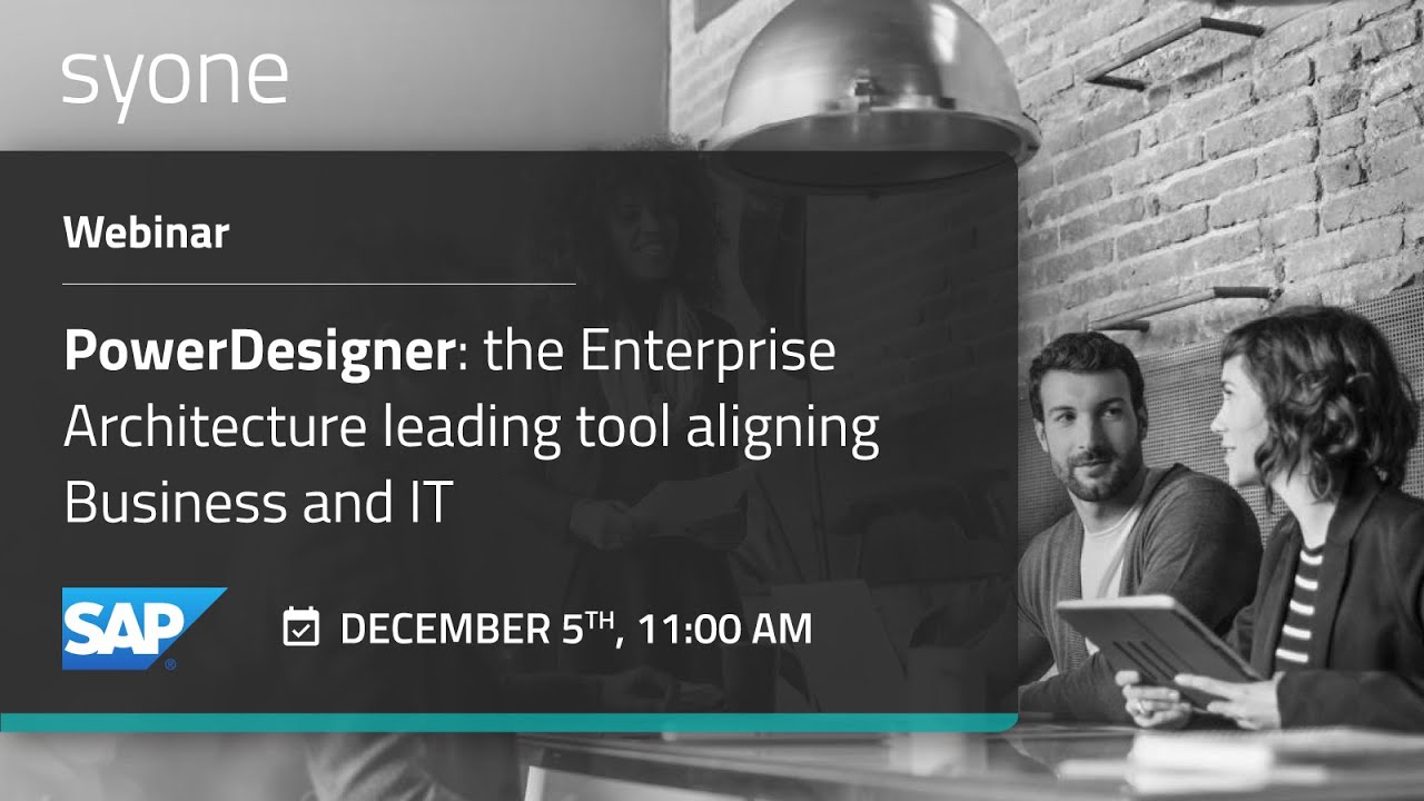 Webinar | PowerDesigner: the Enterprise Architecture leading tool aligning Business and IT | Short