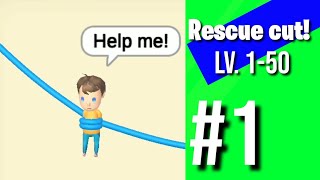 Rescue cut - Penyelamatan orang|Level 1-50 part 1 screenshot 4