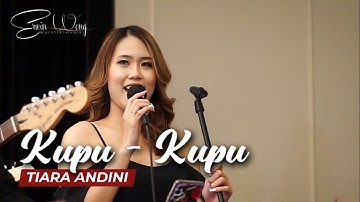 Kupu Kupu Tiara Andini Cover by Erwin Wong Entertainment