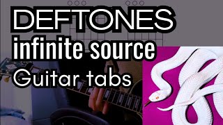 Deftones - infinite source Guitar Tabs Guitar Tutorial Guitar Cover