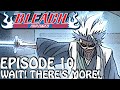 Bleach (S) Abridged Ep10 - "Wait! There's More!"