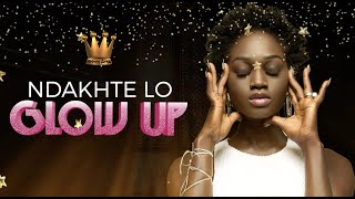 NDAKHTE LO GLOW UP (LYRICS VIDEO) image