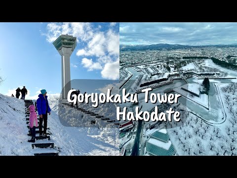 Hakodate GORYOKAKU TOWER Walking Tour – Hokkaido Japan