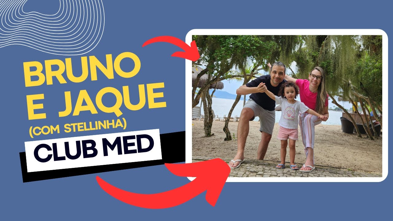 Bruno, Jaque e Stellinha no Club Med