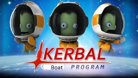 KSP - Kerbal Boat Program #3 The unfortunate end