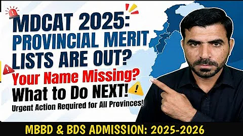 MDCAT 2025 Provincial Merit Lists: What to Do Immediately After Upload? | SZABMU Update