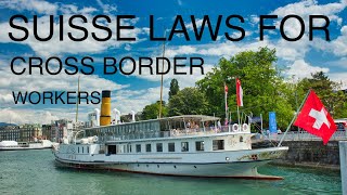 SWISS LAWS FOR CROSS BORDER IN 2024 : SAME SALARIES, SAME RIGHTS ?