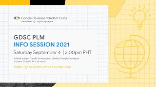 GDSC PLM - Info Session 2021