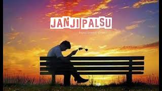Download Lagu Janji Palsu pakcikwanoden MP3