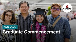 Azusa Pacific May 2020 Graduate Commencement Ceremony @azusapacific