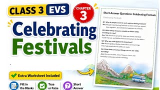 Class 3 EVS Ch 3 | Celebrating Festivals | Extra Questions Answers | Worksheet | NCERT/KVS