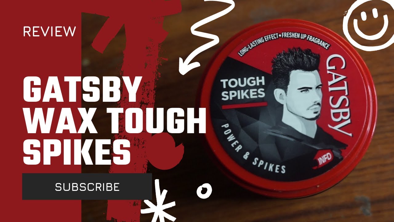 REVIEW Cobain GATSBY STYLING WAX TOUGH and SPIKES YouTube