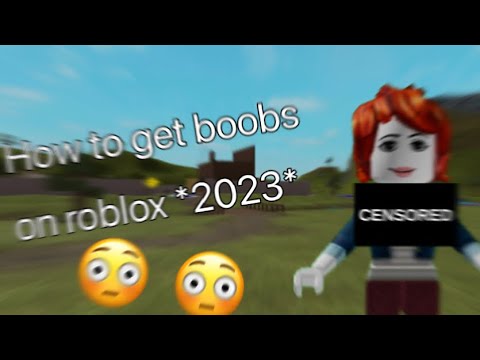 How to get boobs on roblox *2023* - YouTube