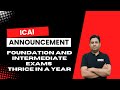 ICAI ANNOUNCEMENT