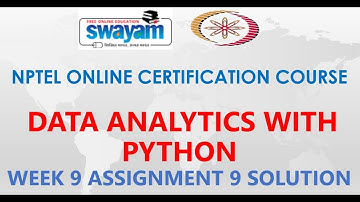 Data Analytics with Python | NPTEL | Week 9 | Assignment 9 Solution | Jan2021