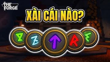 TẤT TẦN TẬT Về Rune 🔮 Trong The Forge - Rune Nào TỐT NHẤT?