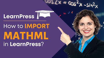 How to import Math Quiz Using MathML in LearnPress
