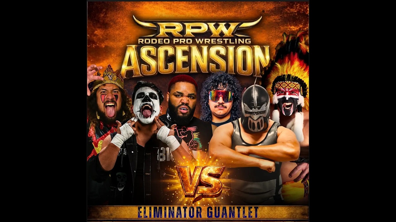Rodeo Pro Wrestling Ascension: Eliminator Guantlet