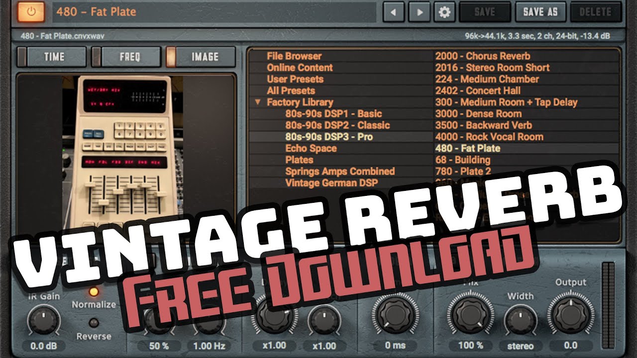 Vintage Reverbs for free YouTube