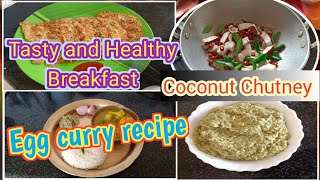 Healthy Wheat Flour,Oats,Vegetables Chilla | Egg Curry Recipe | Coconut & Peanuts Chutney? recipe