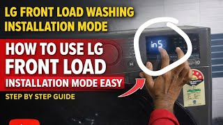 Lg Front Load Washing Installation Mode How To Use Lg Frunt Load Washing Machine