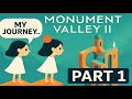 Monument Valley II: Part I