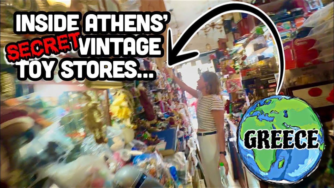 Исследуем скрытый рынок винтажных игрушек в Афинах!