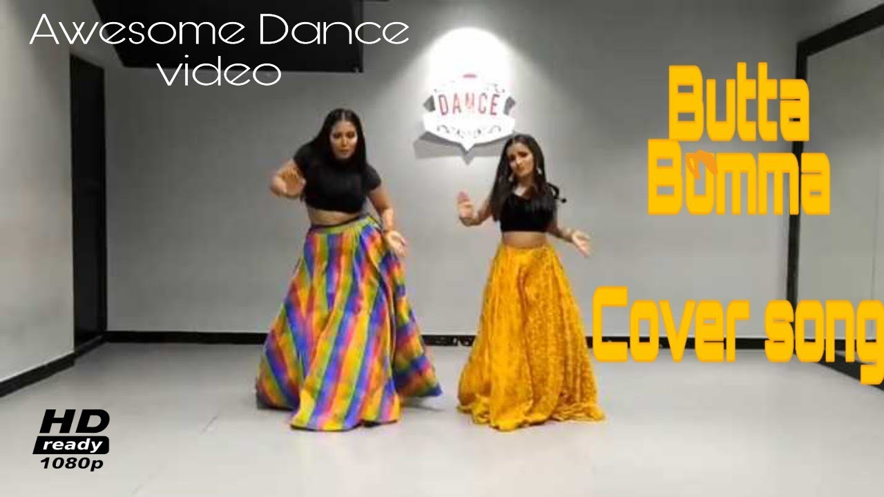 Butta Bomma Cover song Dance Performance Awesome - YouTube