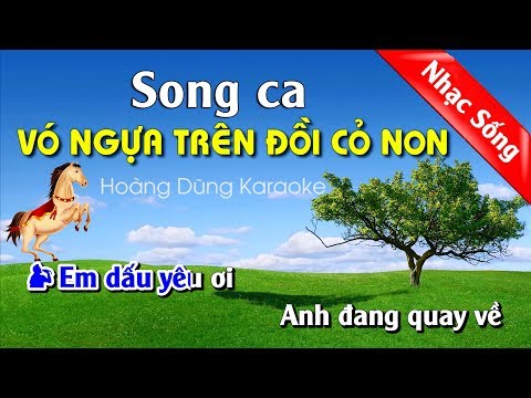 Vó Ngựa Trên Đồi Cỏ Non Karaoke Nhạc Sống Cha Cha Cha - Vo ngua tren doi co non karaoke song ca