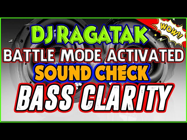 DJ RAGATAK BATTLE MIX 2024 . BASAGAN NG SPEAKER  💥  BATTLE SOUND BALAP JBL SOUND TESTING . class=