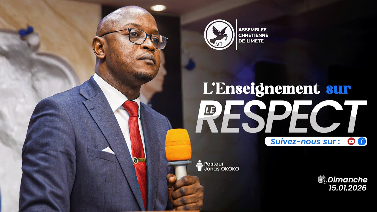LE RESPECT | PASTEUR JONAS OKOKO | JEUDI 15 JANVIER 2026