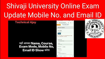 Shivaji University,Shivaji University Online Exam, Update Mobile No and Email ID,Kolhapur University
