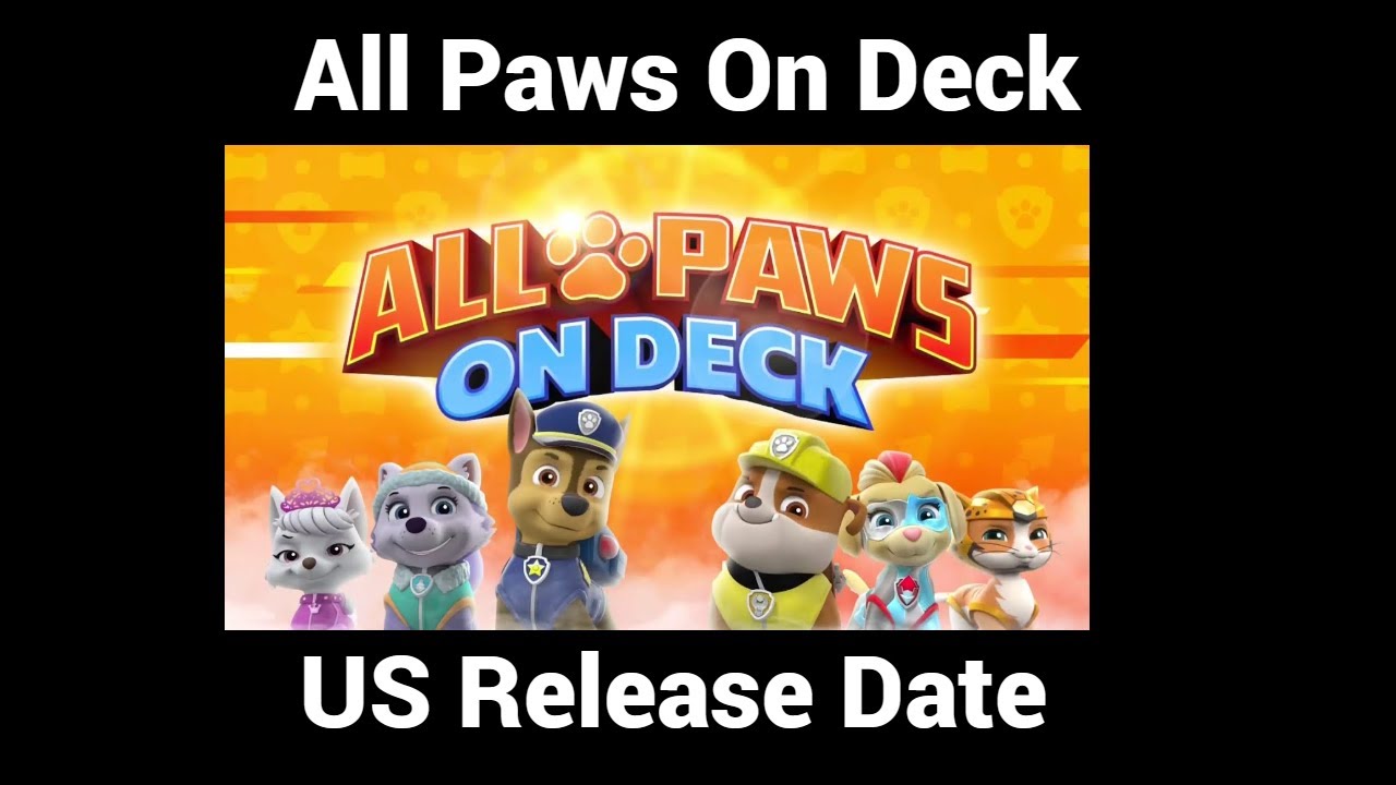 All Paws On Deck US release date news - YouTube