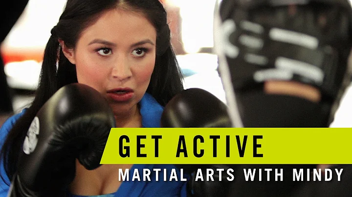 Get Active: Martial Arts with Mindy