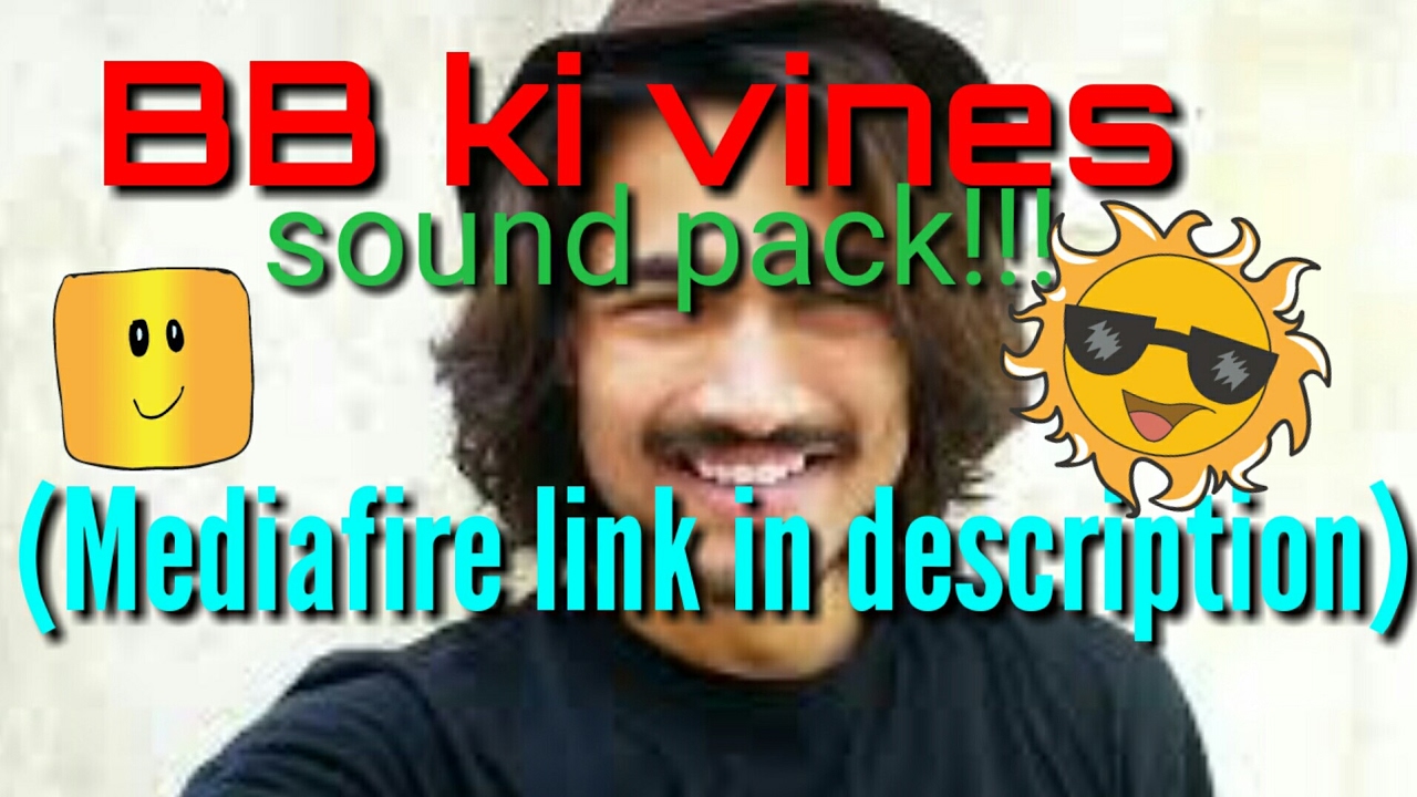 BB ki vines sound pack  2017(link in description)