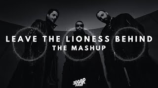 Lioness Vs Leave The World Behind megamashup  Feat Various Swedish House Mafia 