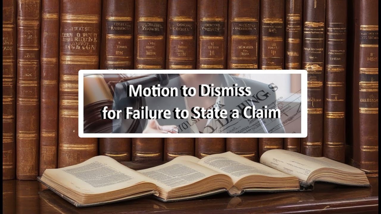 Motion to Dismiss for Failure to State a Claim