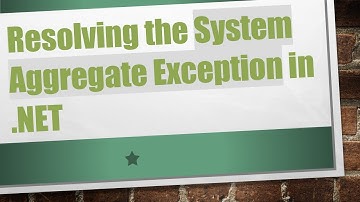 Resolving the System Aggregate Exception in .NET