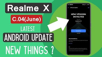 Realme X New Update | June Android Security Patch 2020 | C.04 Update Rolling Out