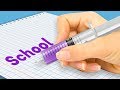 32 SCHOOL AND STATIONERY HACKS