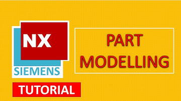 Complete Part modelling tutorial in Siemens NX 2406 latest version | Free easy to learn tutorial