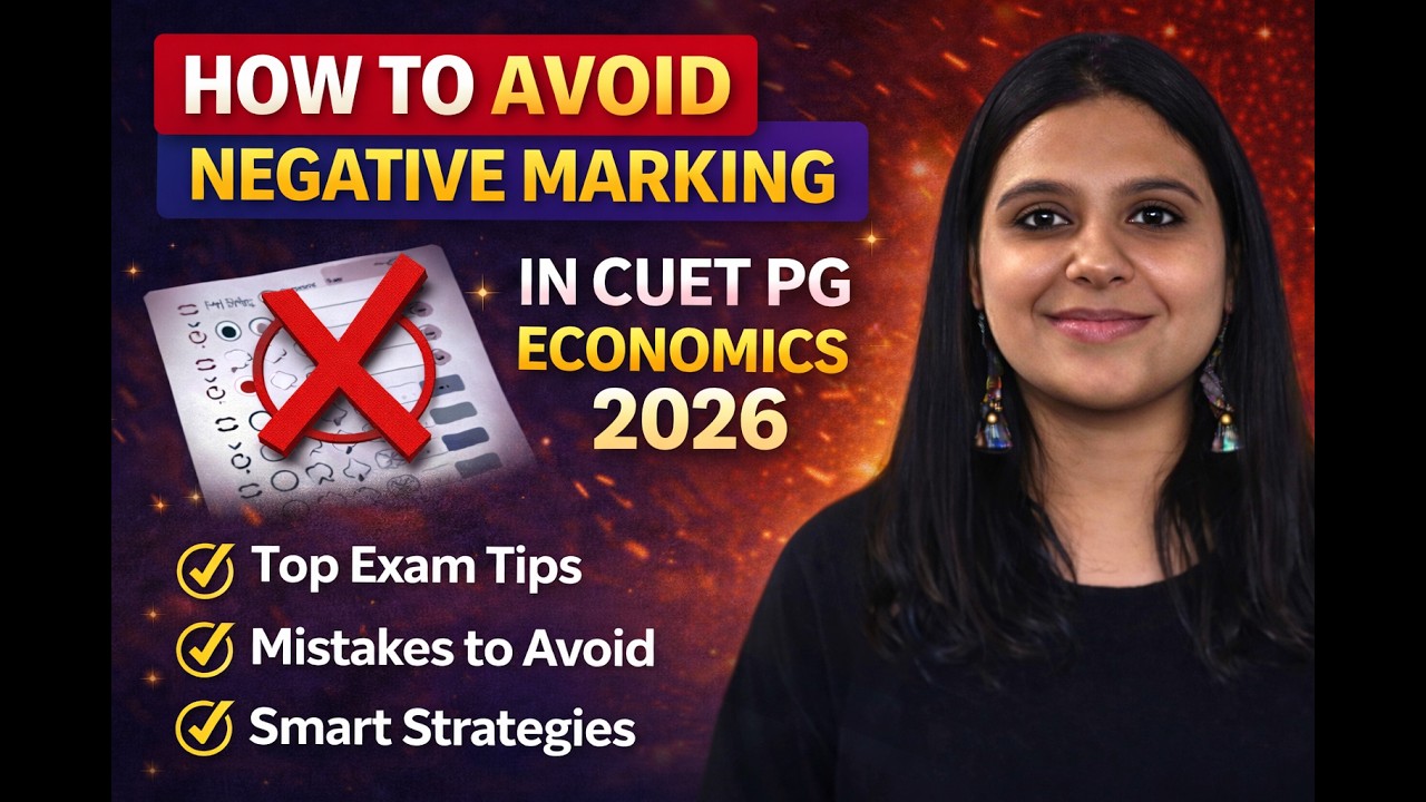 КАК ИЗБЕЖАТЬ ОТРИЦАТЕЛЬНЫХ БАЛЛОВ НА ЭКЗАМЕНЕ CUET PG ECONOMICS 2026? | ПОДГОТОВКА К ЭКЗАМЕНУ CUE...