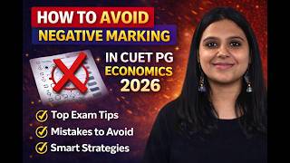 HOW TO AVOID NEGATIVE MARKING IN CUET PG ECONOMICS 2026 EXAM ? | CUET PG ECONOMICS 2027 COACHING