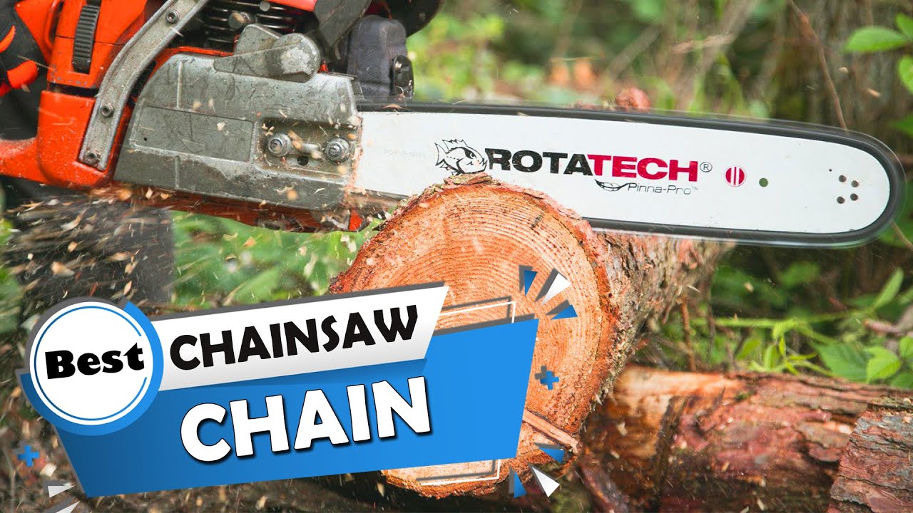 Top 5 Best Chainsaw Chains Review in 2023 - YouTube