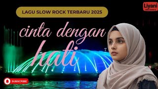 Download Lagu Cinta Dengan Hati - Slow Rock Melayu Terbaik Untuk Selamanya MP3