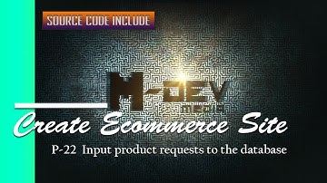 P-22  Input product requests to the database - Create Ecommerce Website Tutorial