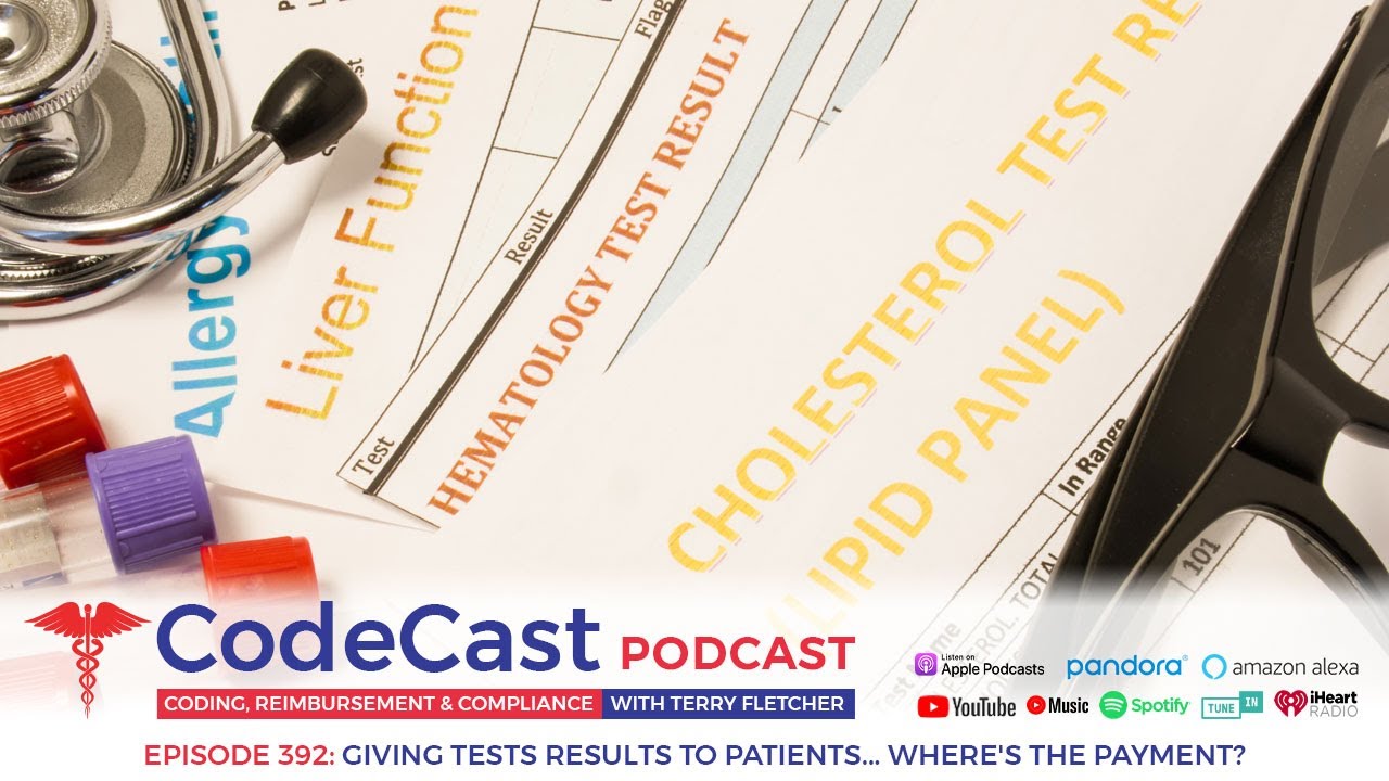 Giving Tests Results to Patients... Where's the Payment?